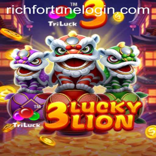 Discovering the Thrills of 3LUCKYLION at RichFortune Casino