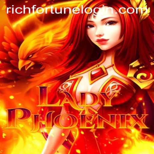 Discover the Thrilling World of LadyPhoenix at RichFortune Casino