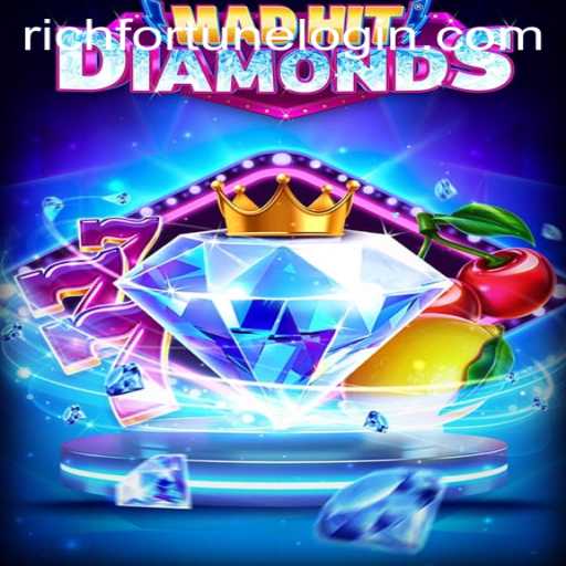 MadHitDiamonds: A Glittering Experience at RichFortune Casino