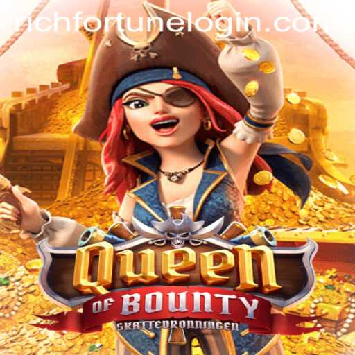 Discover the Allure of QueenofBounty at RichFortune Casino