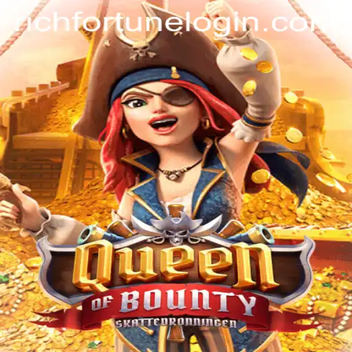 Discover the Allure of QueenofBounty at RichFortune Casino