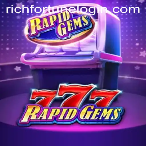 Exploring RapidGems777: A Gem of a Game at RichFortune Casino